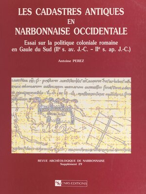 cover image of Les cadastres antiques en Narbonnaise occidentale
